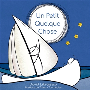Un Petit Quelque Chose - David Libralesso