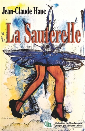 La sauterelle - Jean-Claude Hauc