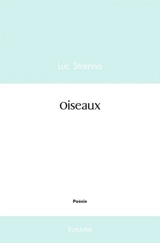 Oiseaux - Luc Strenna