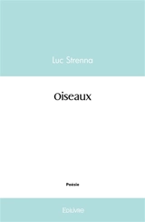Oiseaux - Luc Strenna