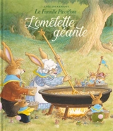 La famille Passiflore. L'omelette géante - Loïc Jouannigot