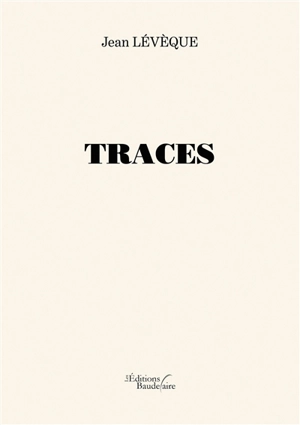TRACES - Jean Levêque