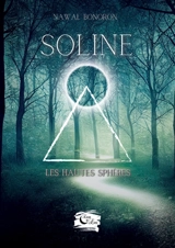 Soline : Les hautes spères - Bonoron, Nawal