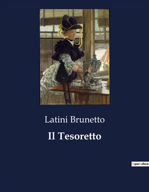 Il Tesoretto - Brunetto Latini