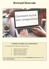 Comment écrire une composition : 50 modèles pour apprendre à structurer un texte - Bertrand Hourcade