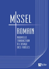 Missel romain : nouvelle traduction à l'usage des fidèles