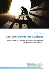 Les complexés du bonheur - Frédéric Fappani