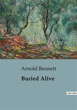 Buried Alive - Arnold Bennett