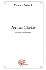 Poèmes choisis : Edition de Sébastien Robert - Maurice Rollinat