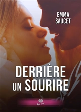 Derrière un sourire : Apparences 1 - Emma Saucet