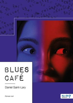 Blues Café - Daniel Saint-Lary