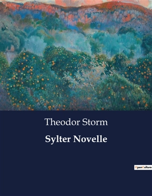 Sylter Novelle - Theodor Storm