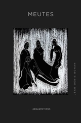 Meutes - Jean-Denis Bonan