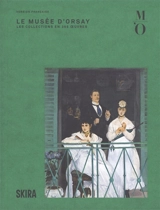 M'O : le musée d'Orsay à 365 degrés - Musée d'Orsay (Paris)