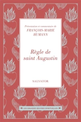 Règle de saint Augustin - Augustin