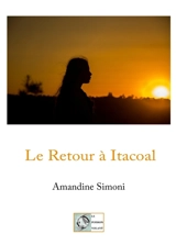 Le Retour à Itacoal - Simoni, Amandine