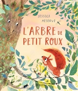 L'arbre de Petit Roux - Jessica Meserve