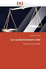 Le cautionnement réel - Laurent Ollivier