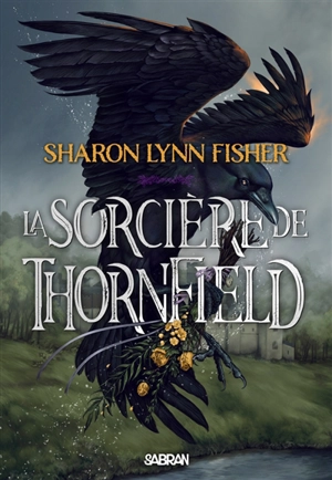 La sorcière de Thornfield - Sharon Lynn Fisher