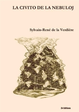 LA CIVITO DE LA NEBULOJ - Sylvain-René de La Verdière