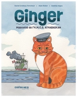 Ginger : mascotte de l'H.M.C.S. Athabaskan - Daniel Grolleau-Foricheur
