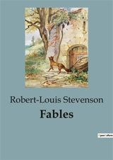 Fables - Stevenson, Robert Louis