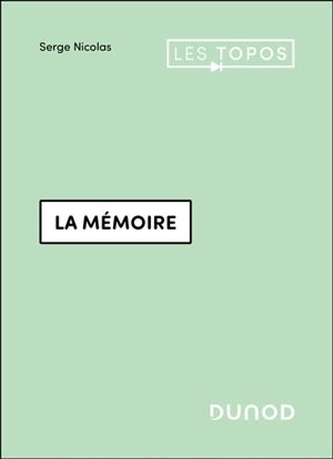 La mémoire - Serge Nicolas