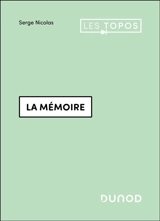 La mémoire - Serge Nicolas