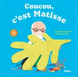 Coucou, c'est Matisse - Sandrine Andrews