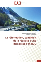 La réformation, condition de la réussite d'une démocratie en RDC - Florentin Azia Dimbu
