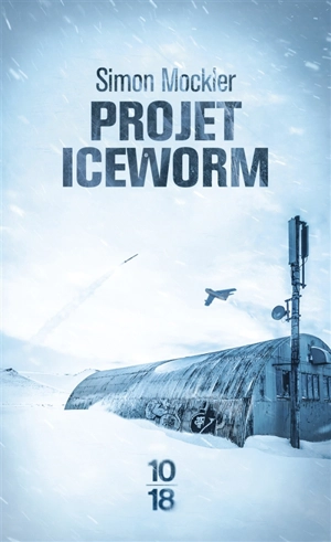 Projet Iceworm - Simon Mockler