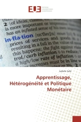 Apprentissage, Hétérogénéité et Politique Monétaire - Isabelle Sallé