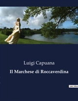Il Marchese di Roccaverdina - Luigi Capuana