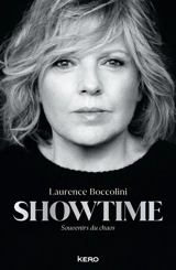 Showtime : souvenirs du chaos - Laurence Boccolini