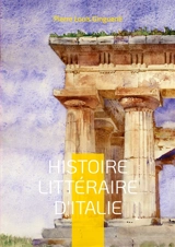Histoire Littéraire D'italie : Tome 1 - Pierre-Louis Ginguené