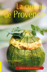 La cuisine de Provence - Dany Mignotte