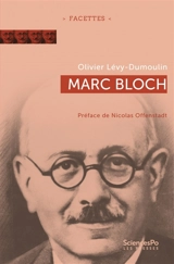 Marc Bloch - Olivier Lévy-Dumoulin