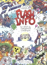 Flash info : en direct du changement climatique - Marine Blandin