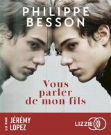 Vous parler de mon fils - Philippe Besson