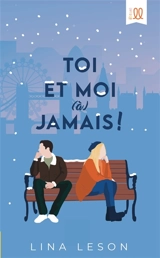Toi et moi (à) jamais - Lina Leson