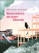 Rencontres au parc Hinode - Michiko Aoyama