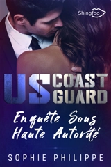 US Coast Guard : Enquête sous Haute Autorité - Sophie Philippe