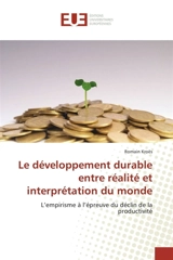 Le développement durable entre réalité et interprétation du monde - Romain Kroës
