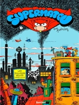 Supermatou. Vol. 2 - Poirier