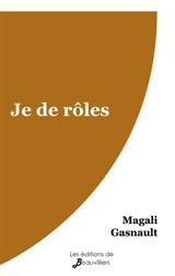 Je de rôles - Magali Gasnault