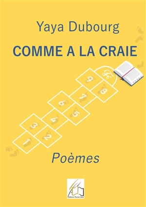 Comme à la craie - Dubourg, Yaya
