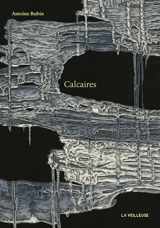 Calcaires - Antoine Rubin