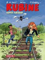 Rubine. Vol. 16. Super tuesday - Mythic