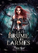 La brume et les larmes : Brumes #1 - Laura Collins
