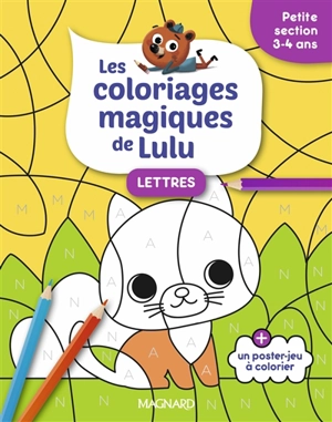Les coloriages magiques de Lulu : lettres : petite section, 3-4 ans - Emilie Forny